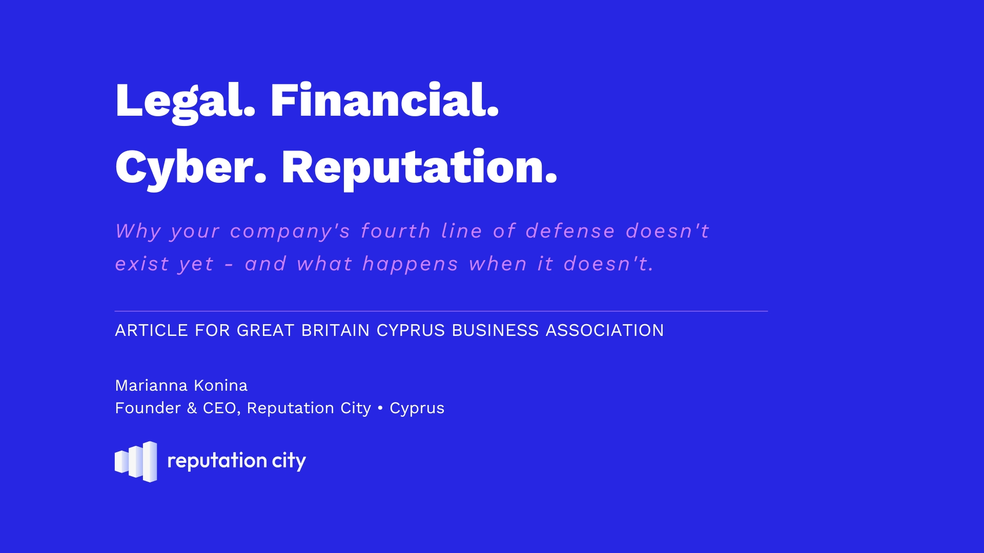 Legal, Financial, Cyber, Reputation - Reputation City